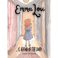 (英文圖書)EmmaLou: ... is Afraid of the Dark 精裝版, Hobbsbook Ltd., 英文