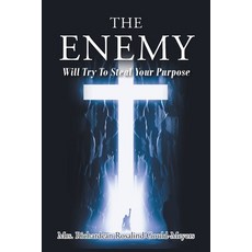 (英文圖書) The Enemy Will Try to Steal Your Purpose 平裝版, Christian Faith Publishing,..., 英文