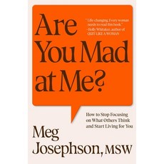 (英文圖書) Are You Mad at Me?: How to Stop Focusing on What Others Think and Start Living... 精裝版, Gallery Books, 英文