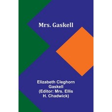 (英文圖書) Mrs. Gaskell 平裝版, Alpha Edition, 英文