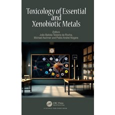 (英文圖書) Toxicology of Essential and Xenobiotic Metals 精裝版, CRC Press, 英文
