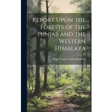 (英文圖書) Report Upon the Forests of the Punjab and the Western Himalaya 精裝版, Legare Street Press, 英文