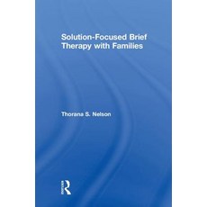 Solution-Focused Brief Therapy with Families 精裝版, Routledge, 英文