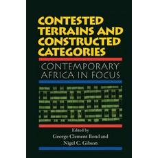 Contested Terrains and Constructed Categories: Contemporary Africa in Focus 精裝版, Routledge, 英文