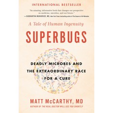 Superbugs:Deadly Microbes and the Extraordinary Race for a Cure: A Tale of Human Ingenuity, Avery Publishing Group, 英文, 平裝版
