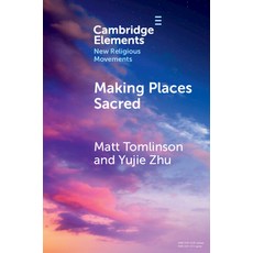 (英文圖書) Making Places Sacred: New Articulations of Place and Power 平裝版, Cambridge University Press, 英文