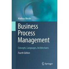(英文圖書) Business Process Management: Concepts Languages Architectures 精裝版, Springer, 英文