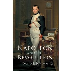 Napoleon and the Revolution 平裝版, Palgrave MacMillan, 英文