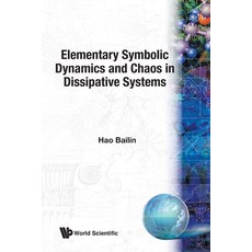 Elementary Symbolic Dynamics and Chaos in Dissipative Systems 平裝版, World Scientific Publishing Company, 英文