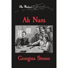 (英文圖書) An Outlaw's Journal: Ah Nam 精裝版, Georgina Stones, 英文