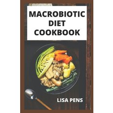 (英文圖書) Macrobiotic Diet Cookbook: S&#1072;t&#1110;&#1109;f&#1091;&#1110;ng Recipes for Sh&#1077;dd&#... 平裝版, Independently Published, 英文