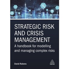 (英文圖書) Strategic Risk and Crisis Management: A Handbook for Modelling and Managing Complex Risks 平裝版, Kogan Page, 英文