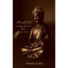 (英文圖書)Make today better than tomorrow 平裝版, Notion Press, 英文