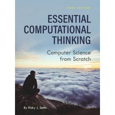 Essential Computational Thinking: Computer Science from Scratch 精裝版, Cognella Academic Publishing, 英文