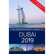 The Independent Guide to Dubai 2019: Includes Abu Dhabi mini-guide 平裝版, Independent Guidebooks, 英文