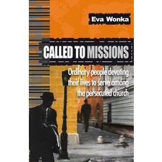 (英文圖書)Called to Missions: Ordinary people devoting their lives to serve among the pers... 平裝版, Independently Published, 英文