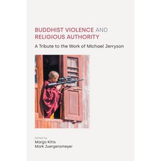 (英文圖書) Buddhist Violence and Religious Authority: A Tribute to the Work of Michael Jerryson 精裝版, Equinox Publishing (UK), 英文