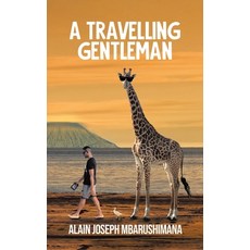 (英文圖書) A Travelling Gentleman 平裝版, Tellwell Talent, 英文