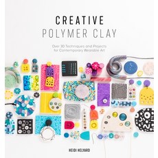 Creative Polymer Clay:Over 30 Techniques and Projects for Contemporary Wearable Art, David & Charles, 英文, 平裝版