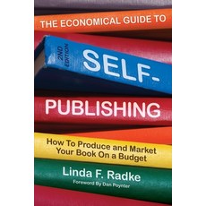 (英文圖書) The Economical Guide to Self-Publishing: How to Produce and Market Your Book on a Budget 平裝版, Independently Published, 英文