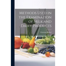 (英文圖書) Methods Used in the Examination of Milk and Dairy Products 平裝版, Legare Street Press, 英文