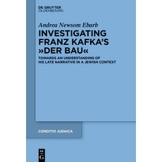 (英文圖書) Investigating Franz Kafka's "Der Bau": Towards an Understanding of His Late Narrative in a Je... 精裝版, Walter de Gruyter, 英文