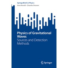 (英文圖書) Physics of Gravitational Waves: Sources and Detection Methods 平裝版, Springer, 英文