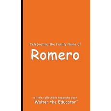 (英文圖書) Celebrating the Family Name of Romero 平裝版, Silent King Books, 英文