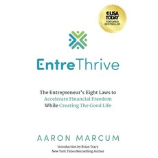 (英文圖書) EntreThrive: The Entrepreneur's Eight Laws to Accelerate Financial Freedom While Creating The... 精裝版, Ethos Collective, 英文