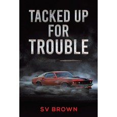 (英文圖書) Tacked Up for Trouble 平裝版, Austin Macauley, 英文