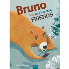 Bruno Has One Hundred Friends 精裝版, Clavis, 英文