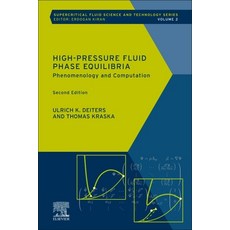 (英文圖書) High-Pressure Fluid Phase Equilibria: Phenomenology and Computation Volume 2 平裝版, Elsevier, 英文