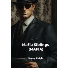(英文圖書) Mafia Siblings (MAFIA) 平裝版, Sonny Knight, 英文