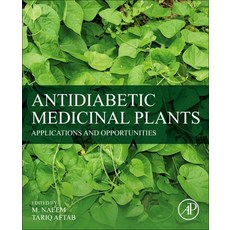 (英文圖書) Anti-Diabetic Medicinal Plants: Applications and Opportunities 平裝版, Academic Press, 英文