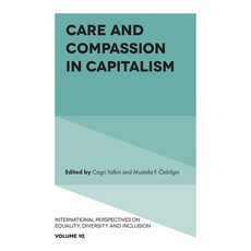 (英文圖書) Care and Compassion in Capitalism 精裝版, Emerald Publishing Limited, 英文