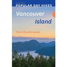 (英文圖書) Popular Day Hikes: Vancouver Island -- Revised Edition 平裝版, Rocky Mountain Books Incorp..., 英文