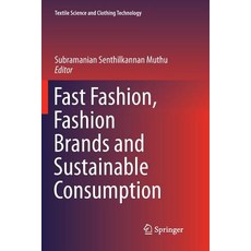 (英文圖書) Fast Fashion Fashion Brands and Sustainable Consumption 平裝版, Springer, 英文