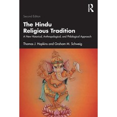 (英文圖書) The Hindu Religious Tradition: A New Historical Anthropological and Philologi... 平裝版, Routledge, 英文