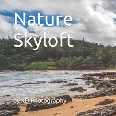 (英文圖書) Nature Skyloft 平裝版, Independently Published, 英文