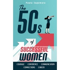 The 5Cs of Successful Women 平裝版, Independently Published, 英文