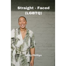 (英文圖書) Straight- Faced (LGBTQ) 平裝版, Andy Phillips, 英文