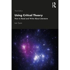 Using Critical Theory: How to Read and Write About Literature 平裝版, Routledge, 英文