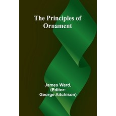 (英文圖書) The Principles of Ornament 平裝版, Alpha Edition, 英文