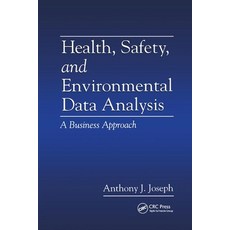 Health Safety and Environmental Data Analysis: A Business Approach 平裝版, CRC Press, 英文