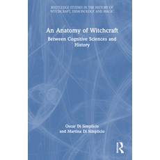 (英文圖書) An Anatomy of Witchcraft: Between Cognitive Sciences and History 精裝版, Routledge, 英文