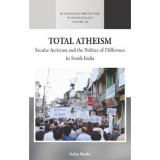 (英文圖書) Total Atheism: Secular Activism and the Politics of Difference in South India 精裝版, Berghahn Books, 英文