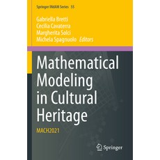 (英文圖書) Mathematical Modeling in Cultural Heritage: Mach2021 平裝版, Springer, 英文