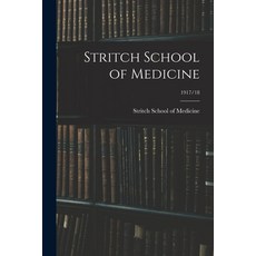 (英文圖書) Stritch School of Medicine; 1917/18 平裝版, Hassell Street Press, 英文