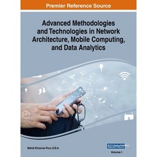 (英文圖書) Advanced Methodologies and Technologies in Network Architecture Mobile Computing and Data A... 精裝版, Engineering Science Reference, 英文