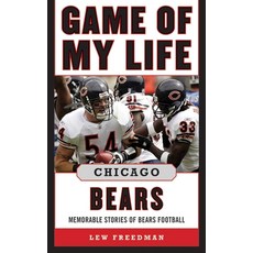 (英文圖書) Game of My Life Chicago Bears: Memorable Stories of Bears Football 精裝版, Sports Publishing LLC, 英文
